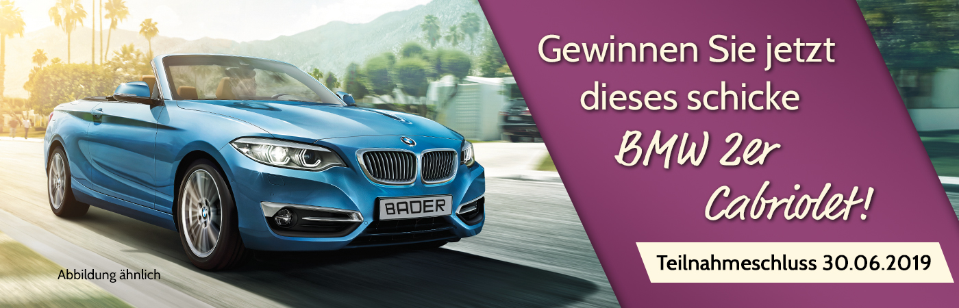 Gewinnspiel bei BADER Gewinnspiel bei BADER